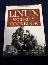 Linux Security Cookbook : Security Tools and Techniques by Richard E. Silverman,