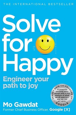 Solve for Happy by Mo Gawdat Paperback New book