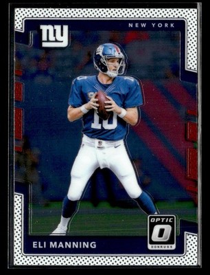 2017 Donruss Optic #2 Eli Manning Card New York Giants