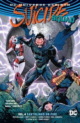 SUICIDE SQUAD Volume 4 EARTHLINGS ON FIRE Graphic Novel
