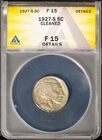 1927-S 5c Indian Head Buffalo Nickel F 15 Details ANACS # 7573634 + Bonus