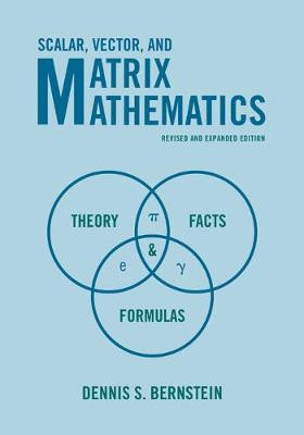 Scalar, Vector, and Matrix Mathematics - 9780691151205