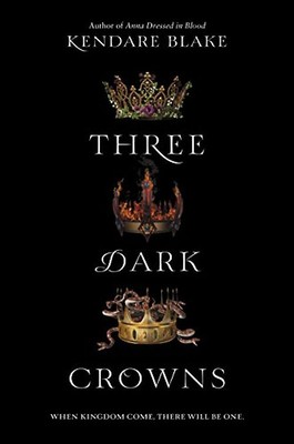 Three Dark Crowns [Roughtcut Edition (Three Dark Crowns, 1)
