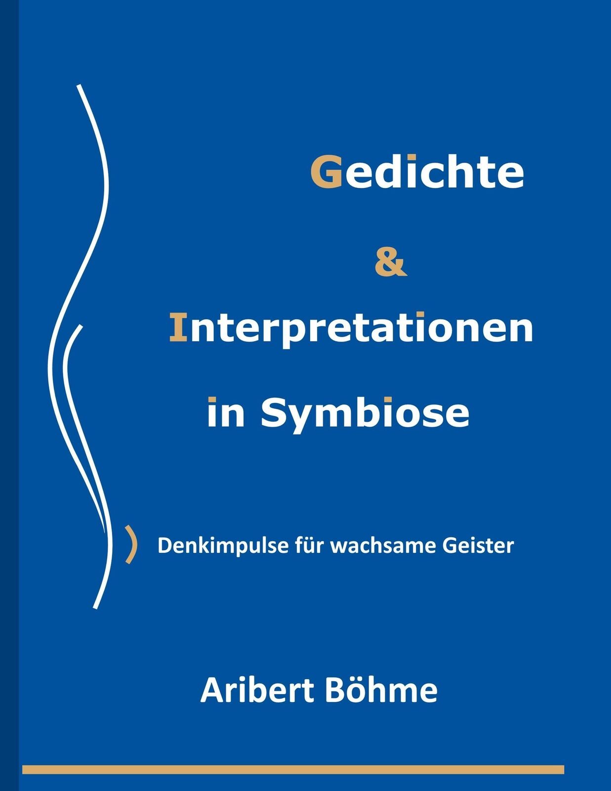 Thumbnail - Gedichte & Interpretationen In Symbiose Denkimpulse Für Wachsame