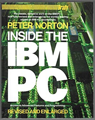 Inside the IBM PC : Access to Advanced Features and Programming T