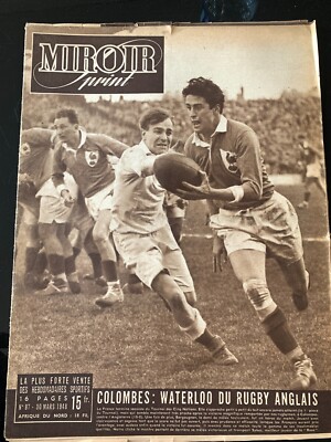b)Miroir Sprint 30/3/1948; Colombes; Waterloo du Rugby Anglais ...