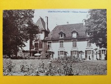 Old postcard Châtillon-la-PALUD CHÂTEAU GRAMMONT remains of the Château des SIRES de malud