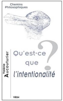 Qu'est-CE Que l'Intentionalite? by Valerie Aucouturier (French) Paperback Book
