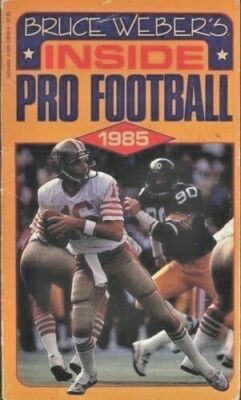 Inside Pro Football 1985 by Bruce Weber, Vintage Paperback 