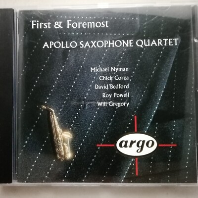 First & Foremost - Apollo Saxophone Quartet / Argo CD 443 903-2