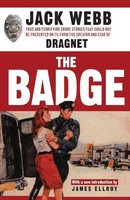 The Badge Jack Webb Taschenbuch Kartoniert / Broschiert Englisch 2005