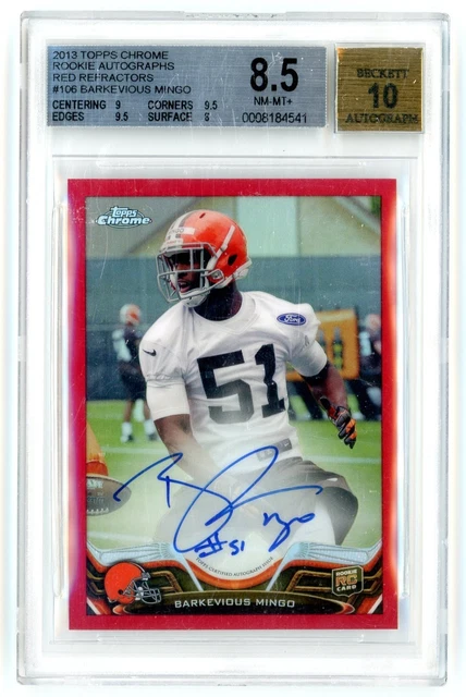 Barkevious Mingo 2013 Topps Chrome Rookie Auto Red 1/5 SSP BGS 8.5 Browns LSU
