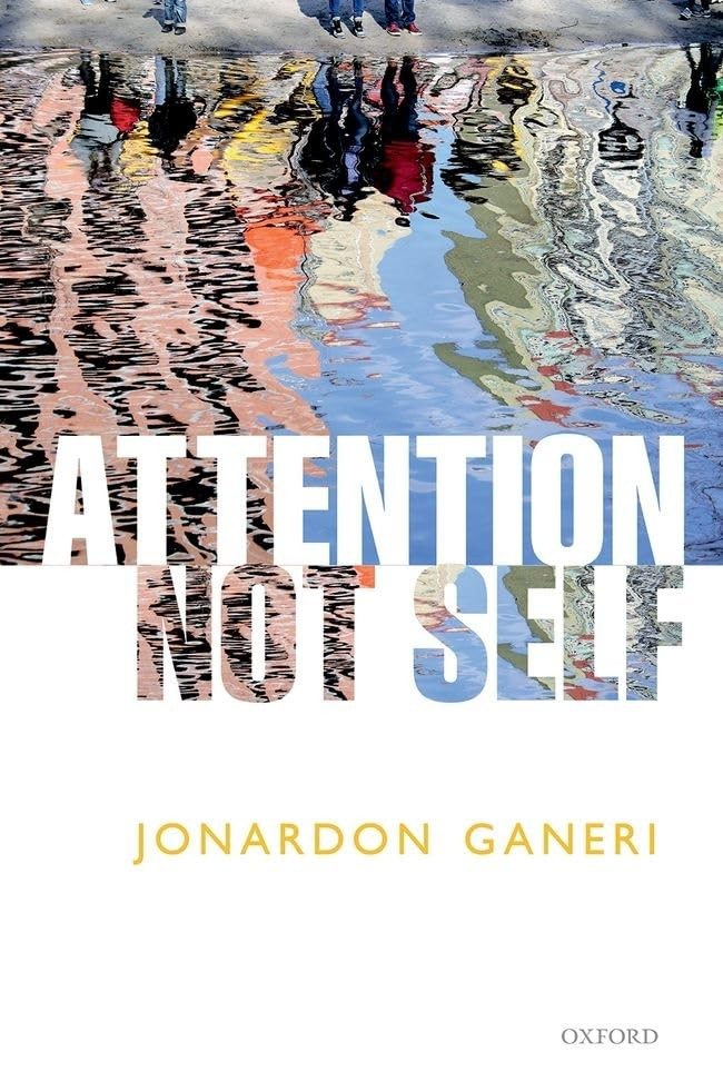 Attention, Not Self.by Ganeri New Fast Free Shipping<| - Image 4