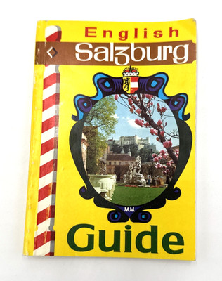 English Salzburg Guide Salzburg & Surrounding countryside 1982 Travel Guide