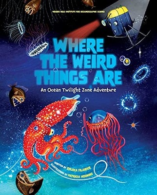 Where the Weird Things Are: An Ocean Twilight Zone Adventure, Institution, Woods