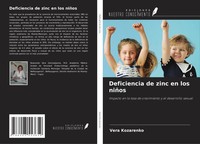 Vera Kozarenko | Deficiencia De Zinc En Los NiñOs | Taschenbuch | Spanisch