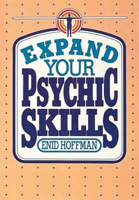 Expand Your Psychic Skills by Enid Hoffman PAPERBACK 9780914918721