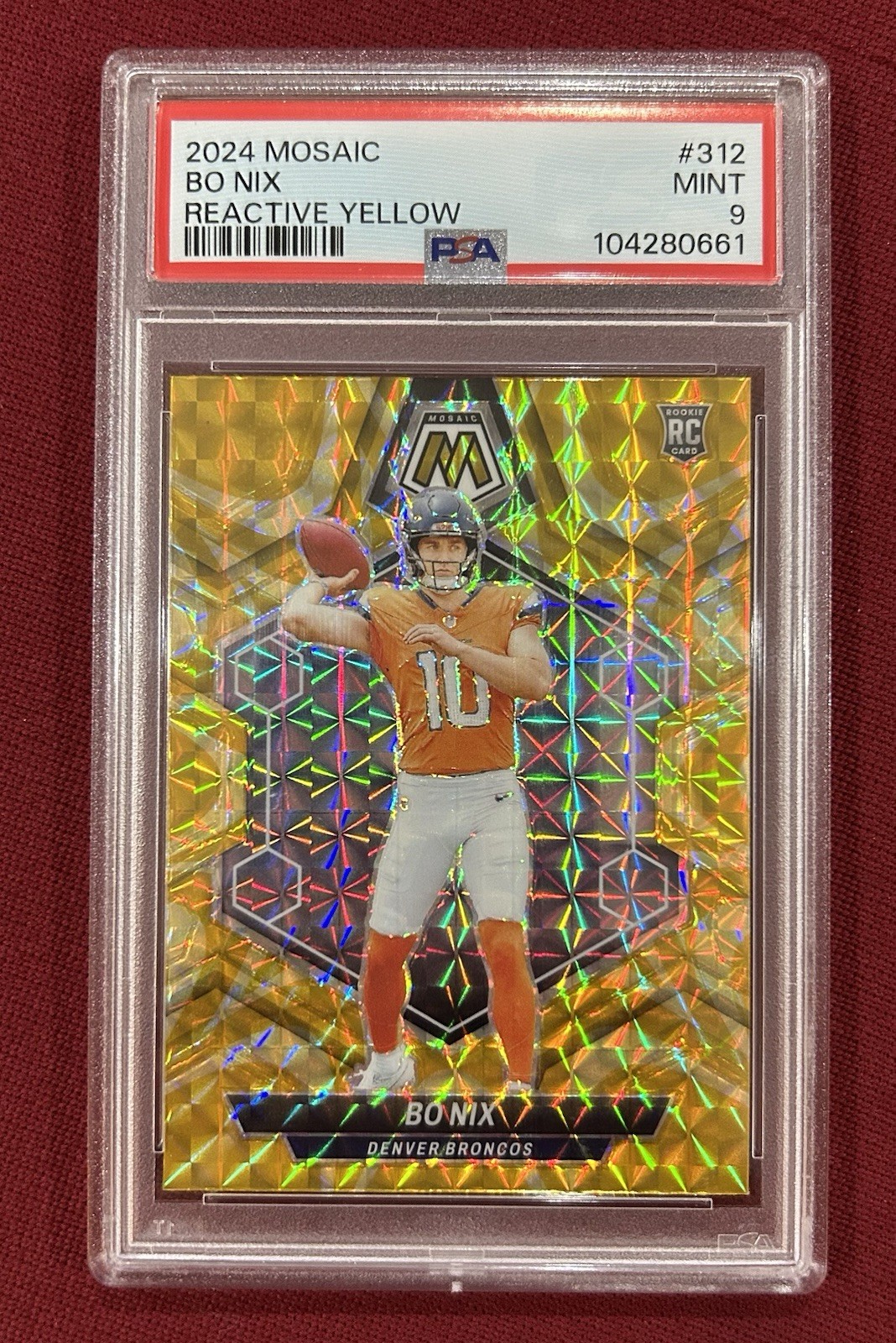 2024 Panini Mosaic BO NIX Rookie Reactive Yellow #312 Broncos RC PSA 9 MINT