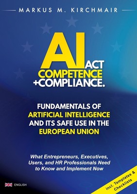 AI Act Competence + Compliance - Fundamentals of Artificial Intelligence and Its