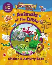 The Beginner's Bible Animals of the Bible Sticker and Activity Book Paperback o