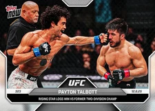 Payton Talbott - 2025 UFC Topps NOW - Card 46 - Presale