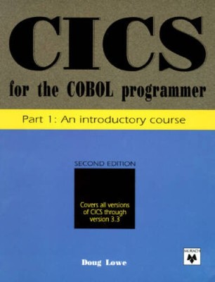 Cics for the Cobol Programmer: An Introductory Course (Pt. 1) - Paperback - GOOD