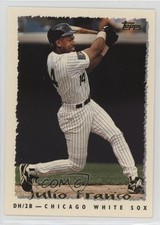 Click to enlarge Julio Franco