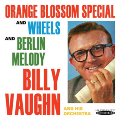 Billy Vaughn and His Orchestra Orange Blossom Special/Wheels/Berlin Melody (CD)