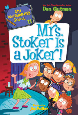 My Weirder-est School 11: Mrs Stoker Is a Joker - Paperback - GOOD