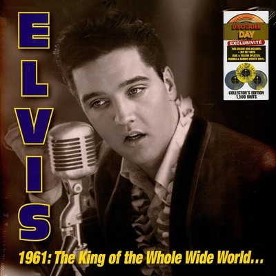 Elvis Presley - 1961: King Of Whole Wild World Record Store Day (EU - Original)
