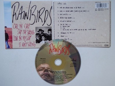 RAINBIRDS call me easy say im strong love me my way it aint wrong VG+/VG
