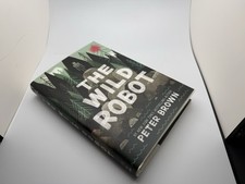 The Wild Robot  Volume 1  Peter Brown  Brand New Book
