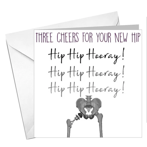 Funny, rude, sarcastic, banter, comedy HIP REPLACEMENT CARD get well soon