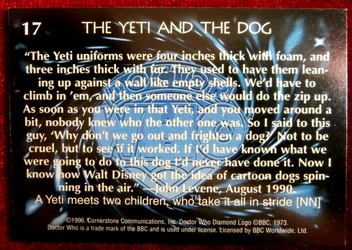 DR WHO Card #17 The Yeti And The Dog Cornerstone Series
