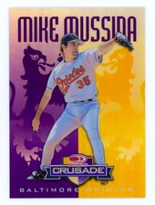 1998 Donruss Crusade Purple Mike Mussina 64/100 HOF SP Insert Card #11 Orioles