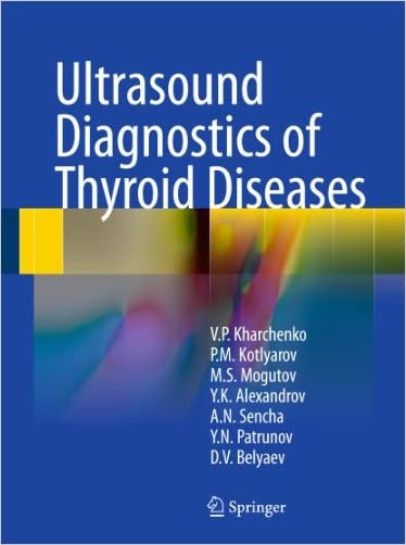 Ultrasound Diagnostics of Thyroid Diseases - 9783662505977