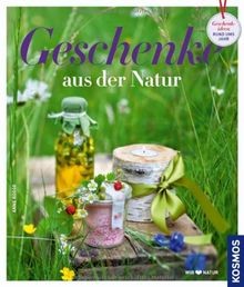 Geschenke aus der Natur von Rogge, Anne | Buch | Zustand sehr gut