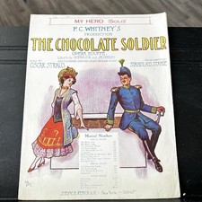 My Hero from The Chocolate Soldier Musical Piano Voice Sheet Music 1909 Remick