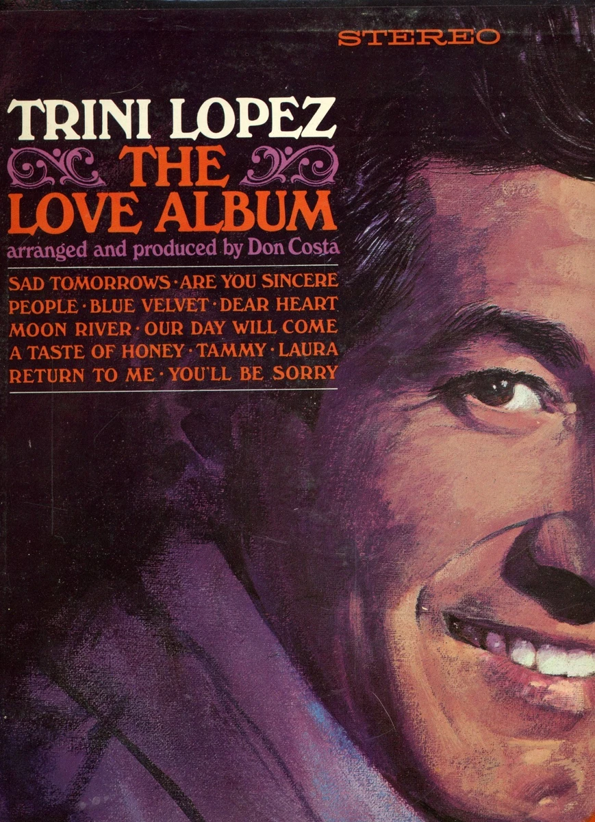 Trini Lopez- THE LOVE ALBUM- 33 LP Reprise 6165 EX EX | eBay