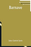 Jules Gabriel Janin | Barnave | Taschenbuch | FranzöSisch (2024) | Alpha Edition
