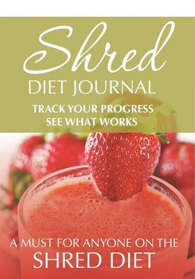 Shred Diet Journal Speedy Publishing Llc Taschenbuch Englisch 2025