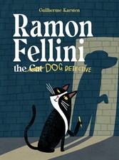 Guilherme Karsten Ramon Fellini the Dog Detective (Hardback) (UK IMPORT)