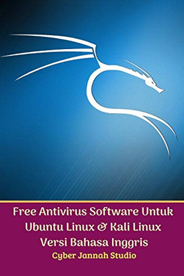 Kostenlose Antivirensoftware Untuk Ubuntu Linux Dan Kali Lin - Taschenbuch/Softback N
