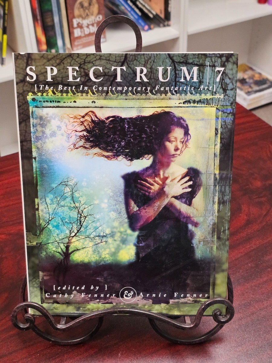 Spectrum 7 : The Best in Contemporary Fantastic Art by Cathy