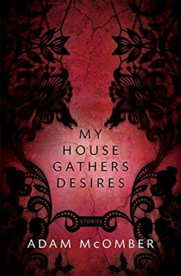 My House Gathers Desires