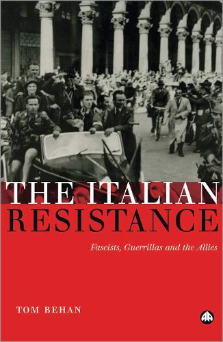 Thumbnail - Tom Behan The Italian Resistance (taschenbuch)