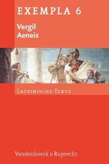 Aeneis (EXEMPLA: Lateinische Texte, Band 6) von V... | Buch | Zustand akzeptabel