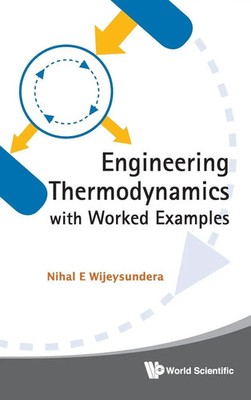 Wijeysundera Nihal E | ENGINEERING THERMODYNAMICS WITH WORKED.. | Buch (2010)