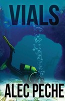 Alec Peche | Vials | Taschenbuch | Englisch (2013) | Kartoniert / Broschiert