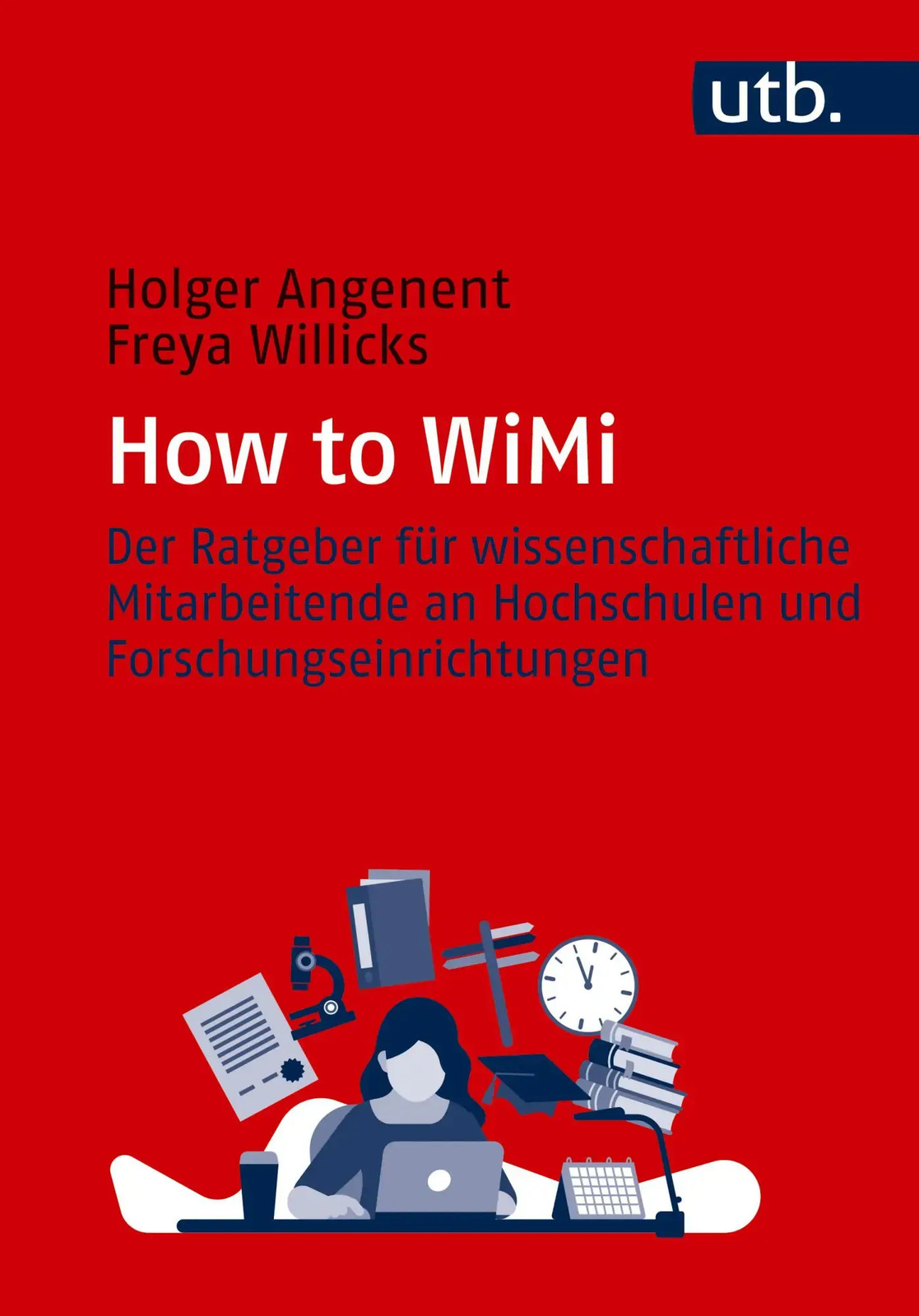 How to WiMi | Holger Angenent (u. a.) | Deutsch | Taschenbuch | 264 S. | 2024 - Holger Angenent